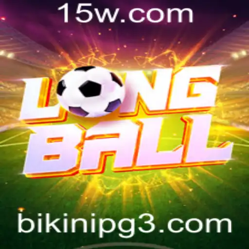 Descubra as Emoções e Regras do LongBall: Um Jogo Inovador